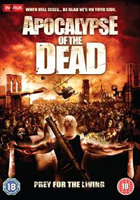 Apocalypse of the Dead_2.jpg